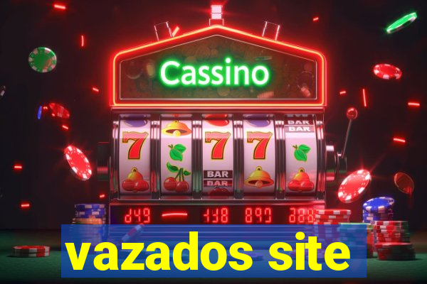 vazados site